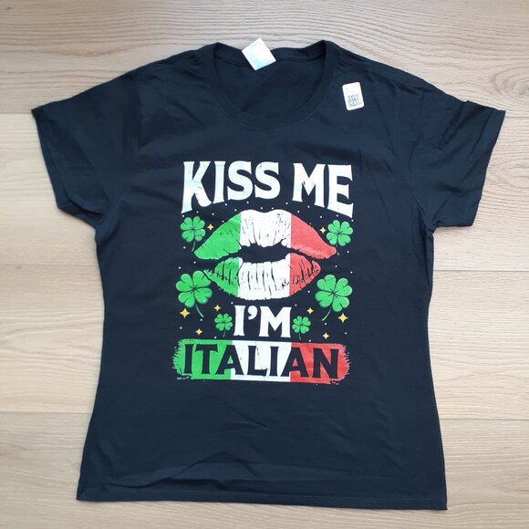 Kiss Me I'm Italian - St. Patrick's Day - New Women's Large Black T-Shirt - Picture 4 of 4